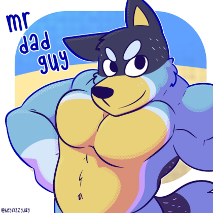 Best Dad Ever ~ [] BLUEY