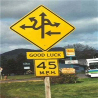 funny sign that is unhelpful...lol