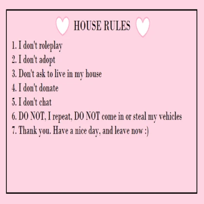 house rules