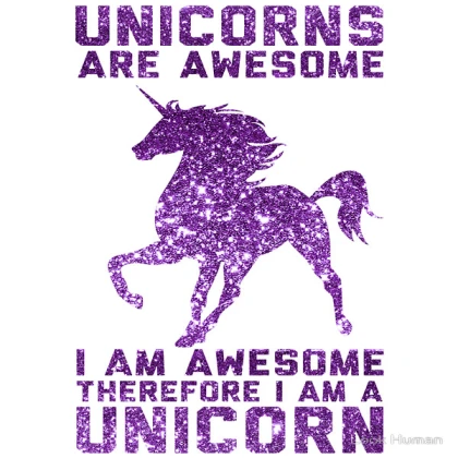 Unicorns Are Awesome!
