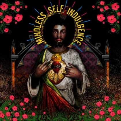 MSI / Mindless Self Indulgence - You'll Rebel