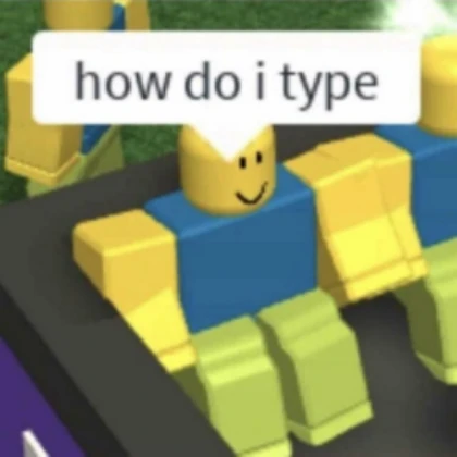 Roblox meme : the noob that dont know how to type