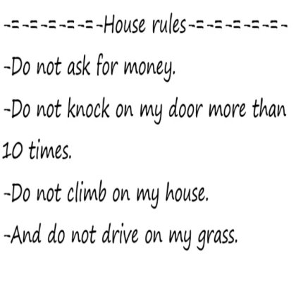 House rules