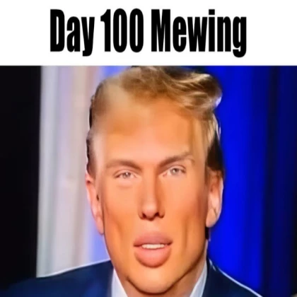 mewing 100