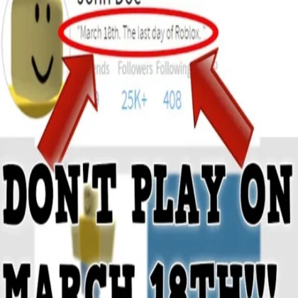 DON'T PLAY ON MARCH 18TH!!!