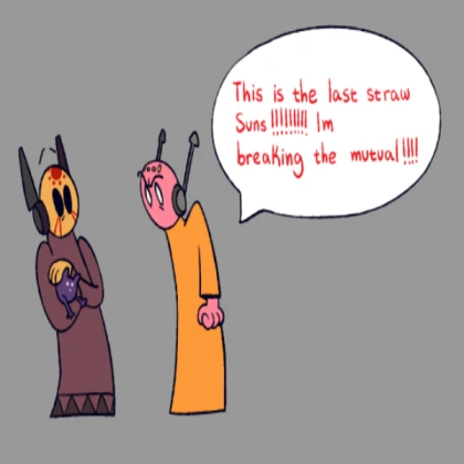 IM BREAKING THE MUTAL! ! (seven red suns, pebbles)