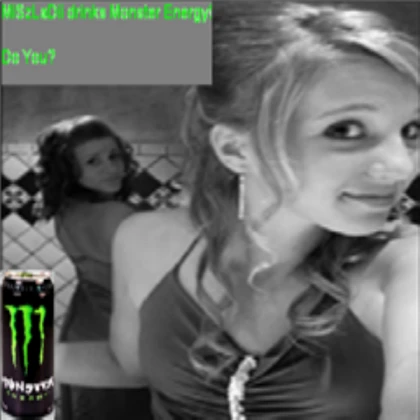 MiSzLaDii Drinks Monster! Do you?