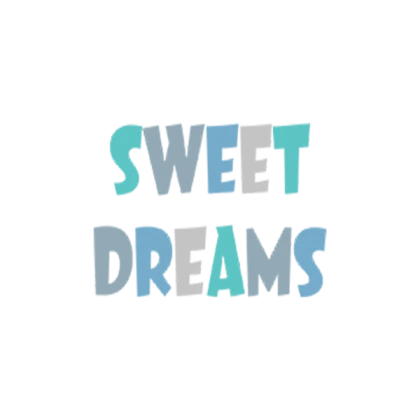 sweet dreams