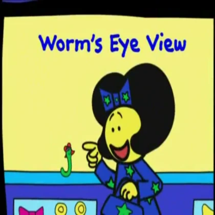 Worm's Eye View