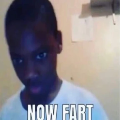 now fart