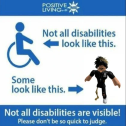 not all disabilities look like this