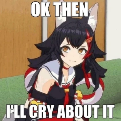 Ok, I'll cry about it