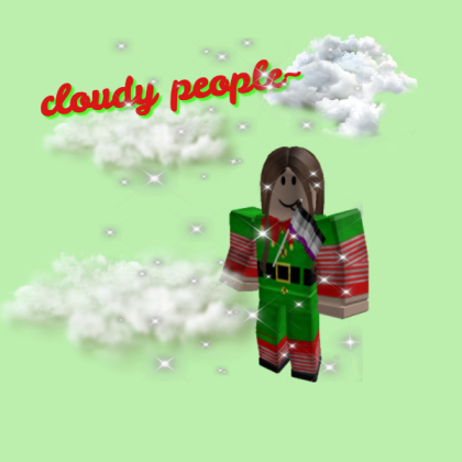 cloudy people~