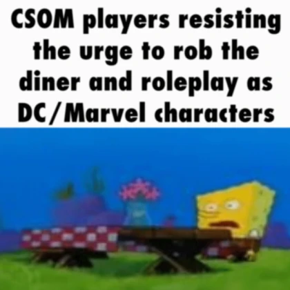 csom players be like