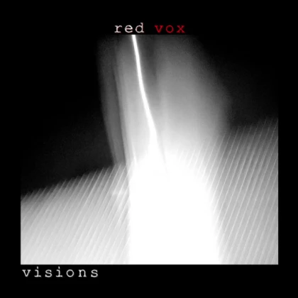 RED VOX VISIONS YEAHHHHHHHHHHHHHH